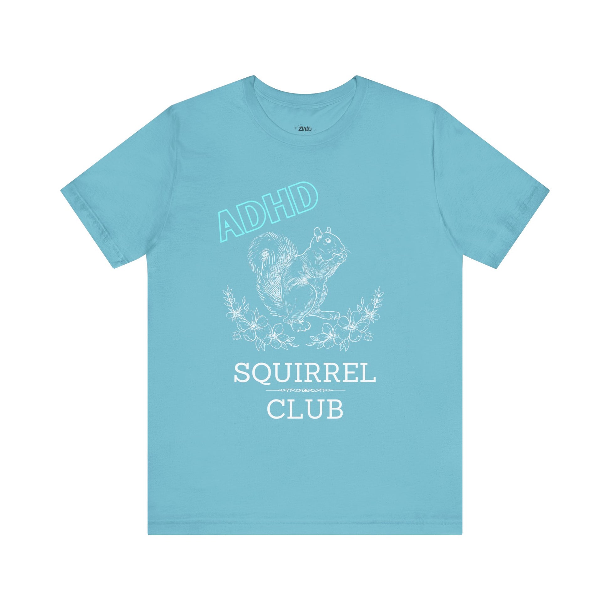 Comfortable women graphic tee stating 'ADHD Squirrel Club' in color turquoise