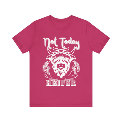 Southern women tee stating 'Not Today Heifer' in color berry