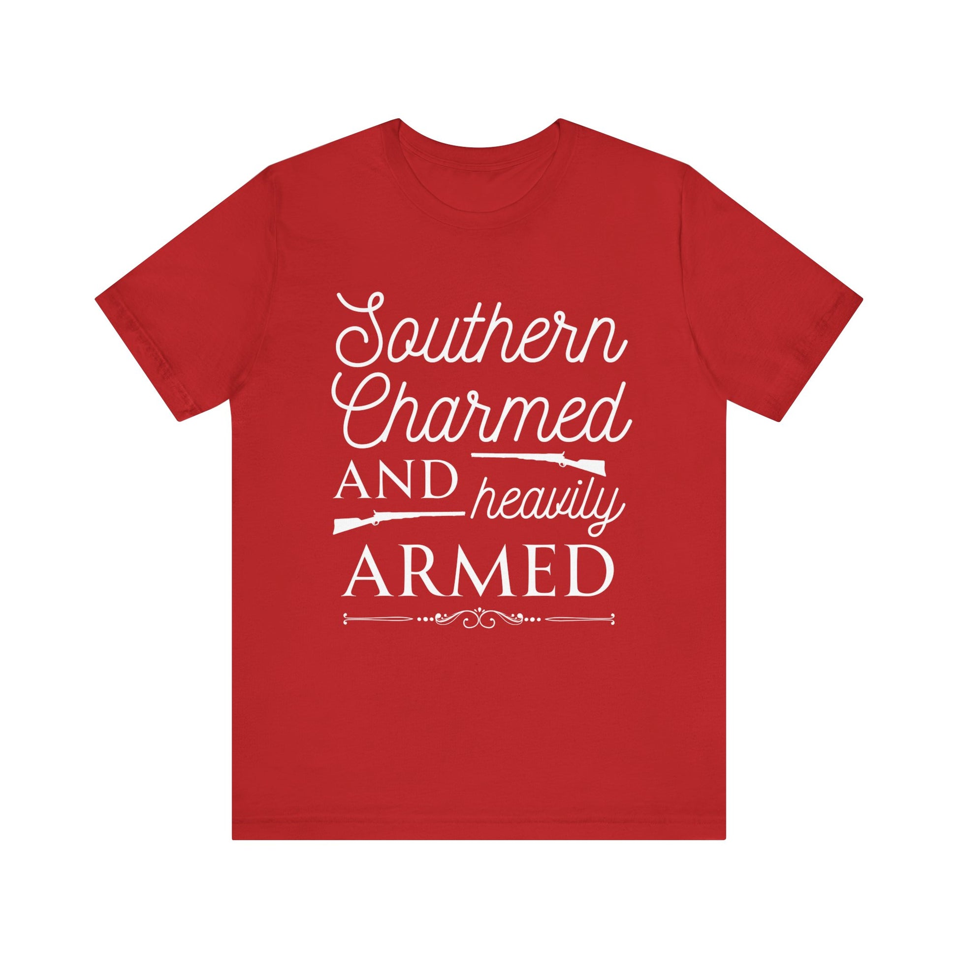 Adult unisex t-shirt stating 'Southern Charmed and Heavily Armed' in color red