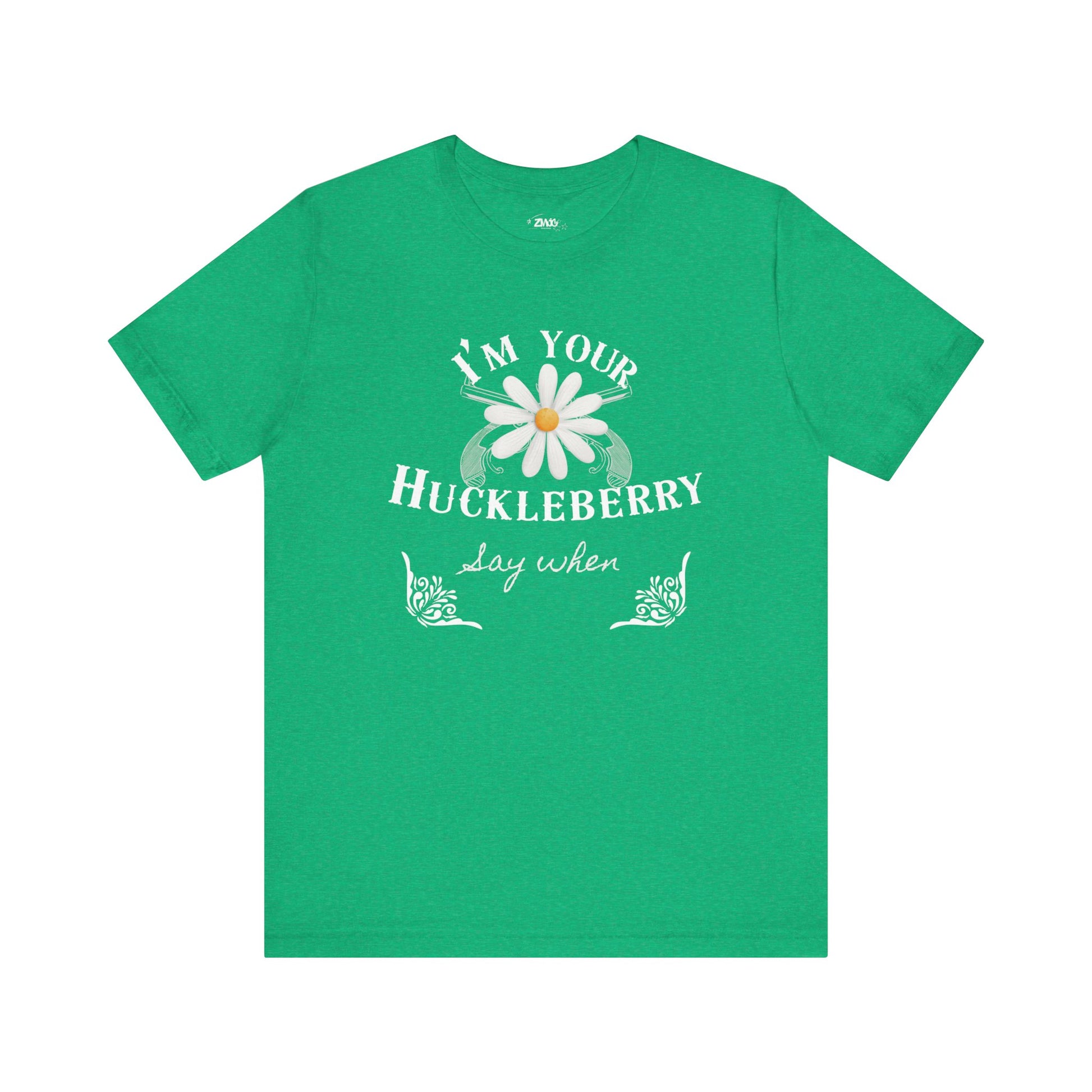 comfortable graphic t-shirt stating I'm Your Huckleberry - Say When in color  heather kelly