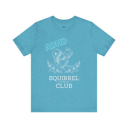 Comfortable women graphic tee stating 'ADHD Squirrel Club' in color heather aqua