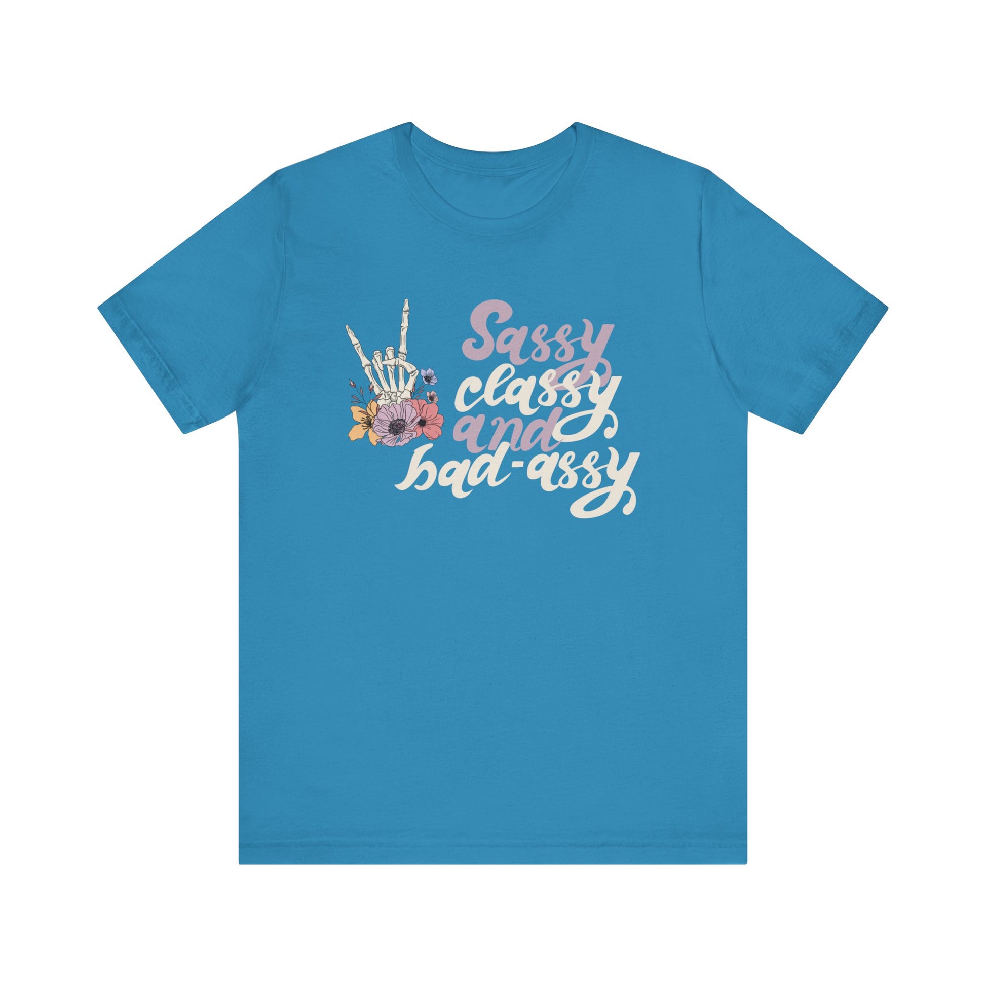 Women's graphic adult humor tee stating 'Sassy Classy and Bad-Assy' in color aqua