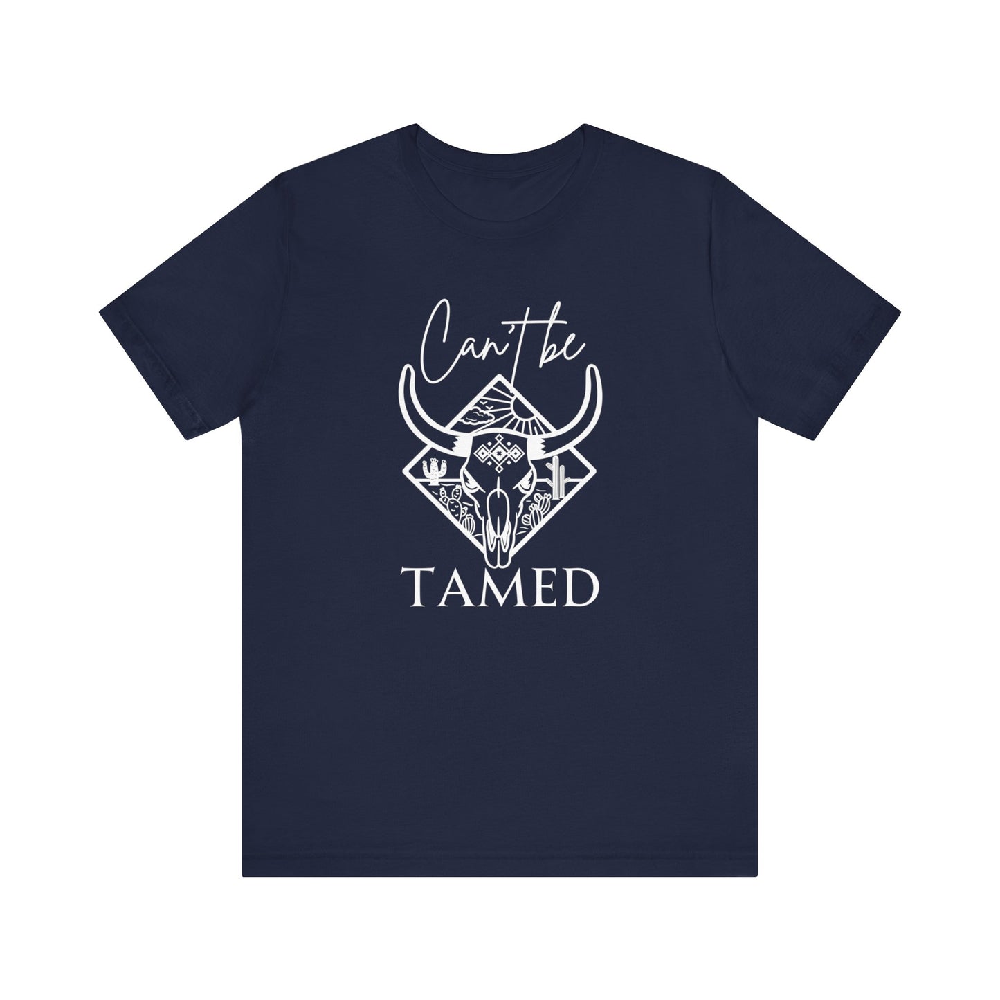 Comfortable Unisex T-Shirt stating 'Can't Be Tamed' in color navy