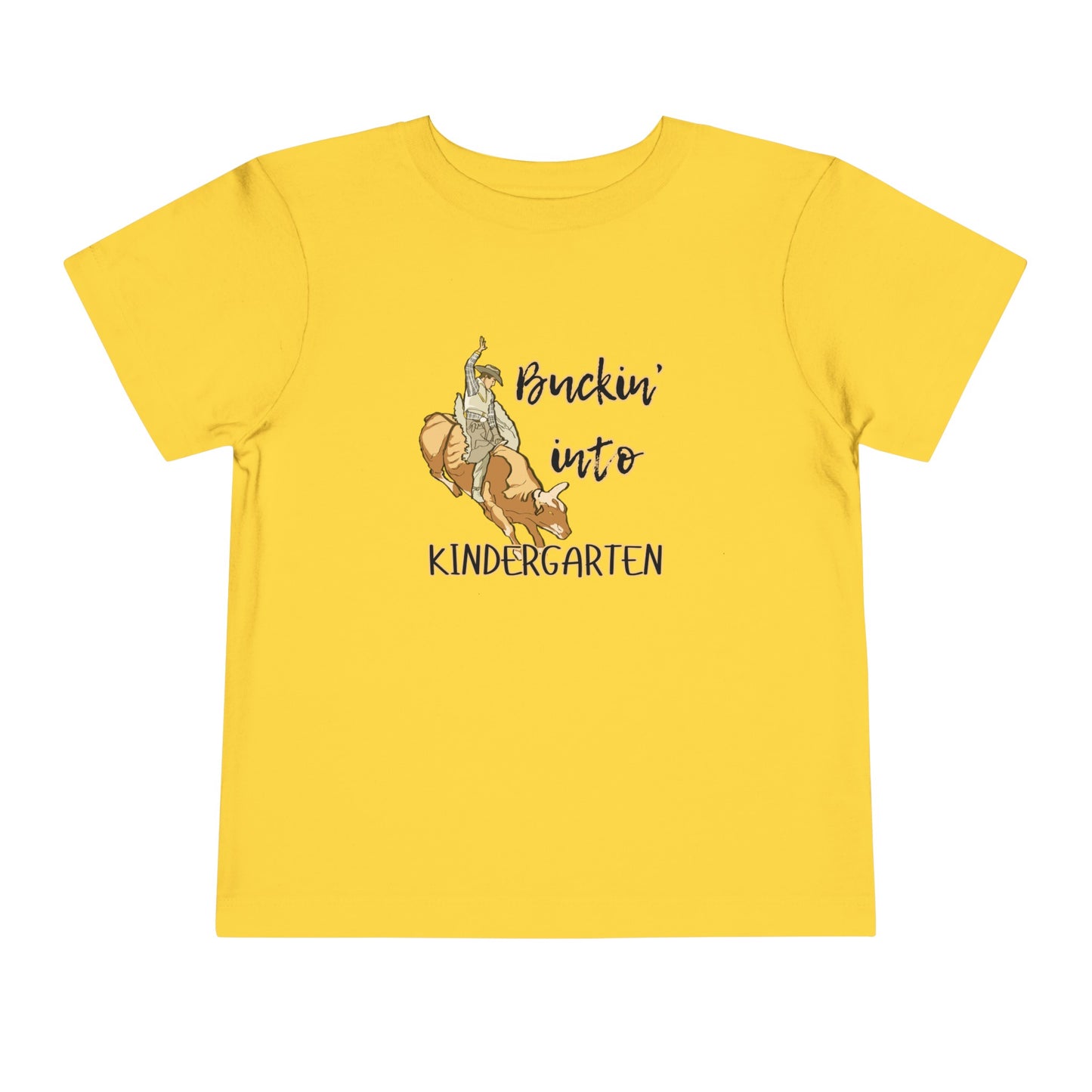 Comfortable toddler tee stating 'Buckin' into Kindergarten' in color yellow