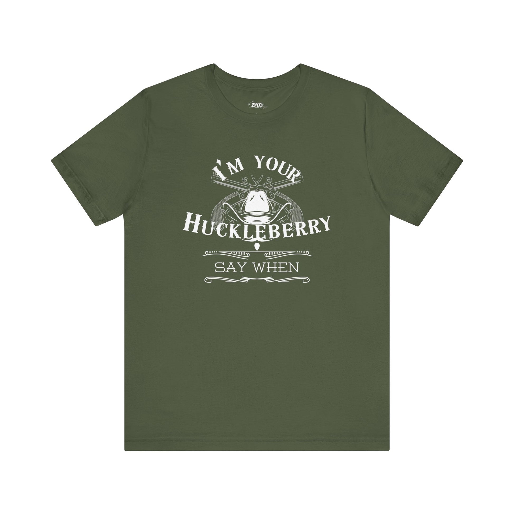 Comfortable movie quote graphic tee stating I'm Your Huckleberry - Say When in color military green
