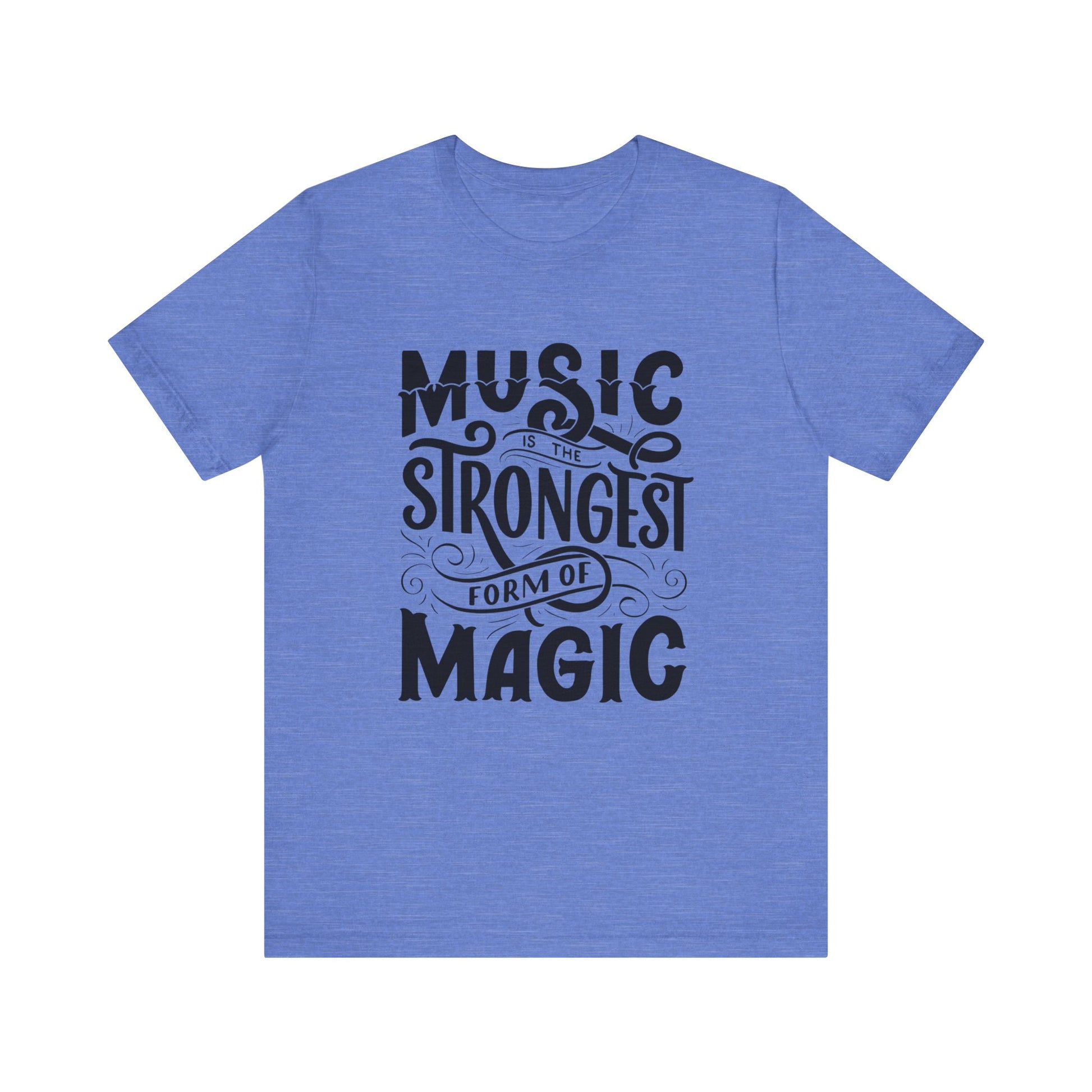 A comfortable good vibes tee stating 'Music is the strongest form of magic' in color heather columbia blue