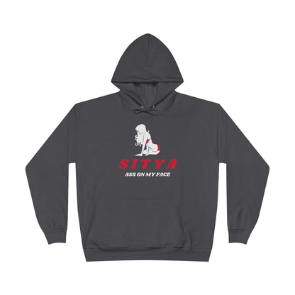 Sit Ya Ass on My Face | Hoodie | Gift Idea | Men Humor | Adult | Unisex EcoSmart® Pullover Hoodie Sweatshirt