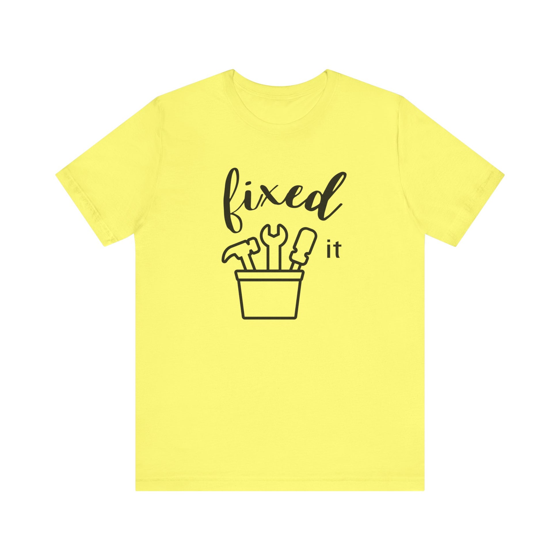 Adult graphic tee stating 'Fixed It' in color yellow