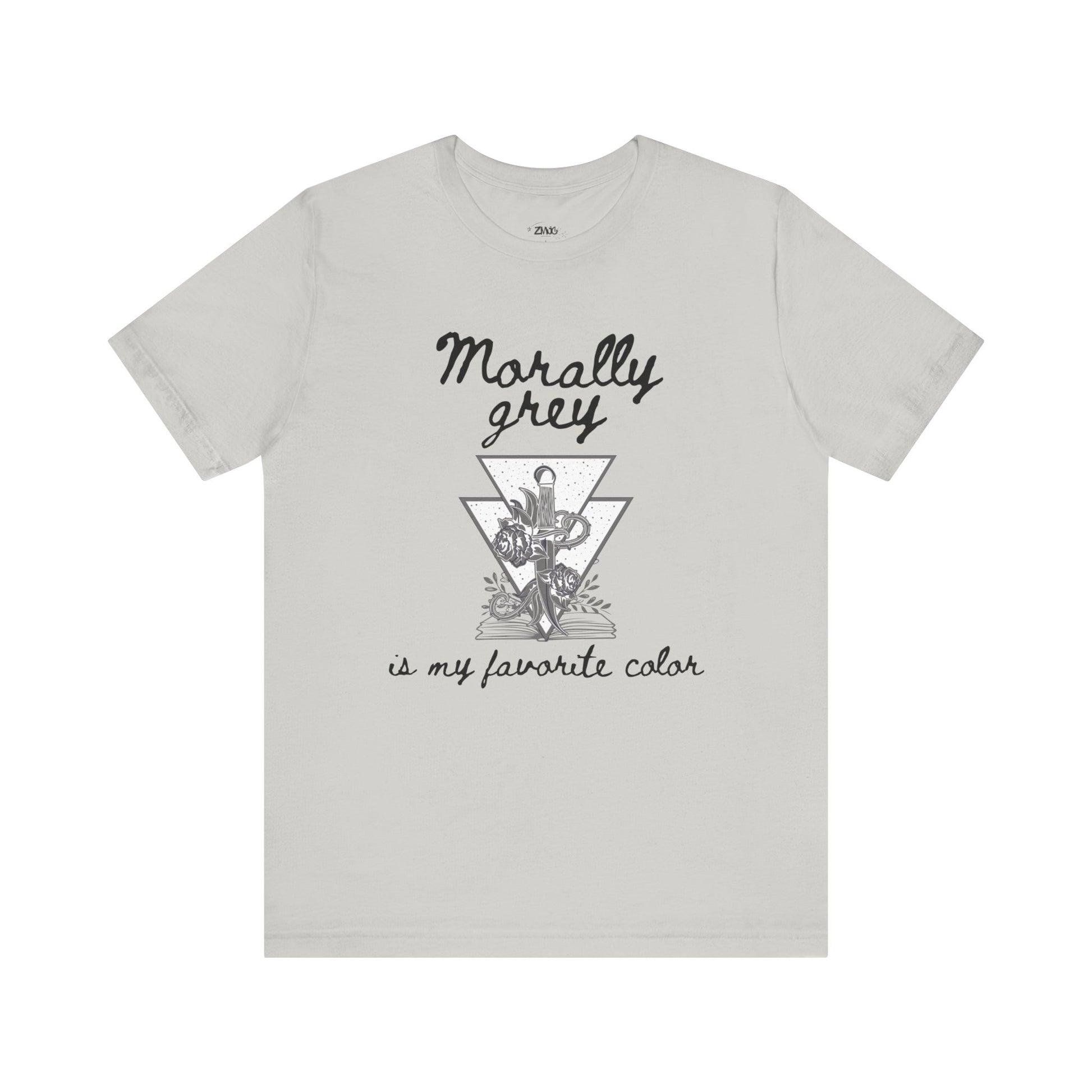 Comfortable graphic tee stating Morally grey is my favorite color in color silver