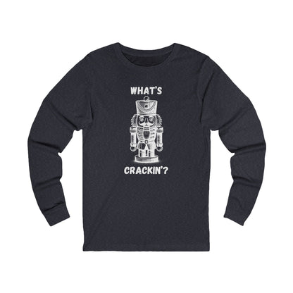 What's Crackin' | Long Sleeve| Christmas T-Shirt | Graphic Tee | Gift Idea | Unisex - Men and Women Tee | Funny T-Shirt