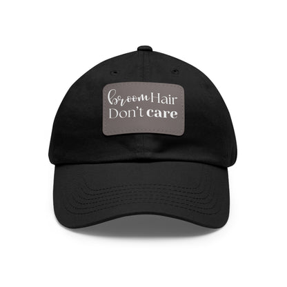 Halloween Dad Hat with Leather Patch - Broom hair. Don't care.