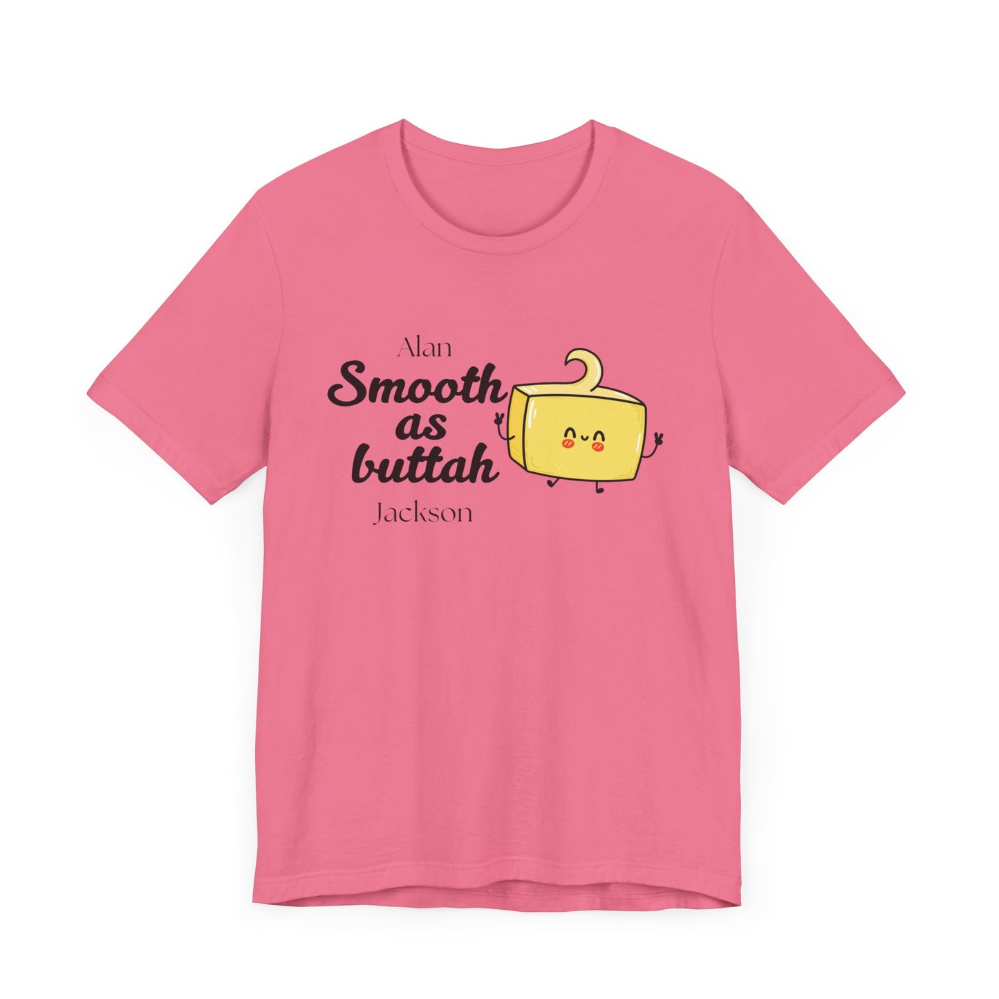 Smooth as Buttah | Attorney Melanie Little | Karen Read T-Shirt | Gift Idea |  Unisex - Men and Women Tee | Funny T-Shirt