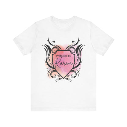 graphic tee stating Protected By Karma in color white