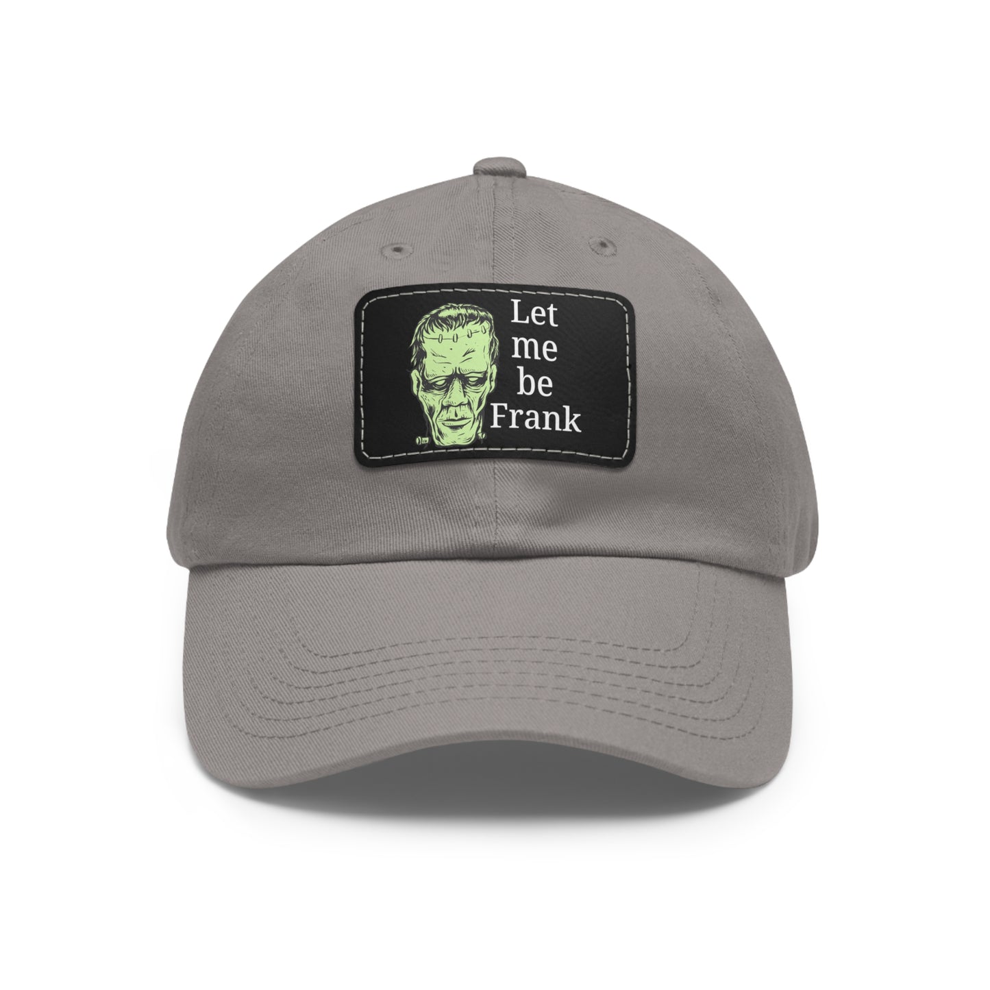 Dad Hat - 'Let Me Be Frank' Frankenstein Graphic