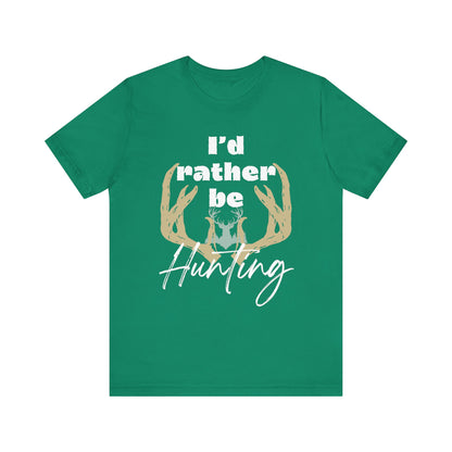 Southern Charm tee shirt stating 'I'd Rather Be Hunting' in color kelly