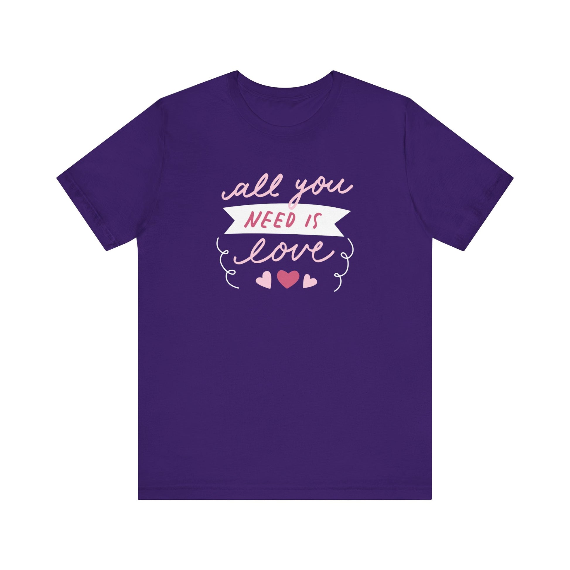 Comfortable Women's Graphic Tee Stating 'All You Need Is Love' in color purple