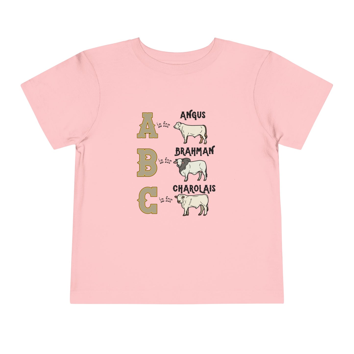 Comfy southern toddler tee stating 'A is for Angus. B is for Brahman. C is for Charolais.' in color pink