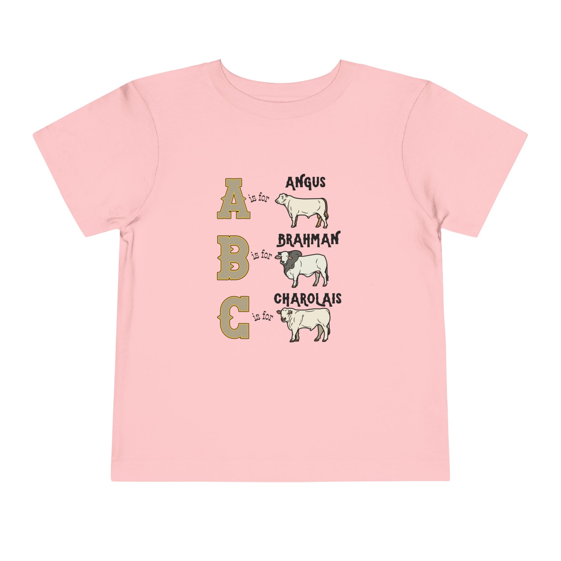 Comfy southern toddler tee stating 'A is for Angus. B is for Brahman. C is for Charolais.' in color pink