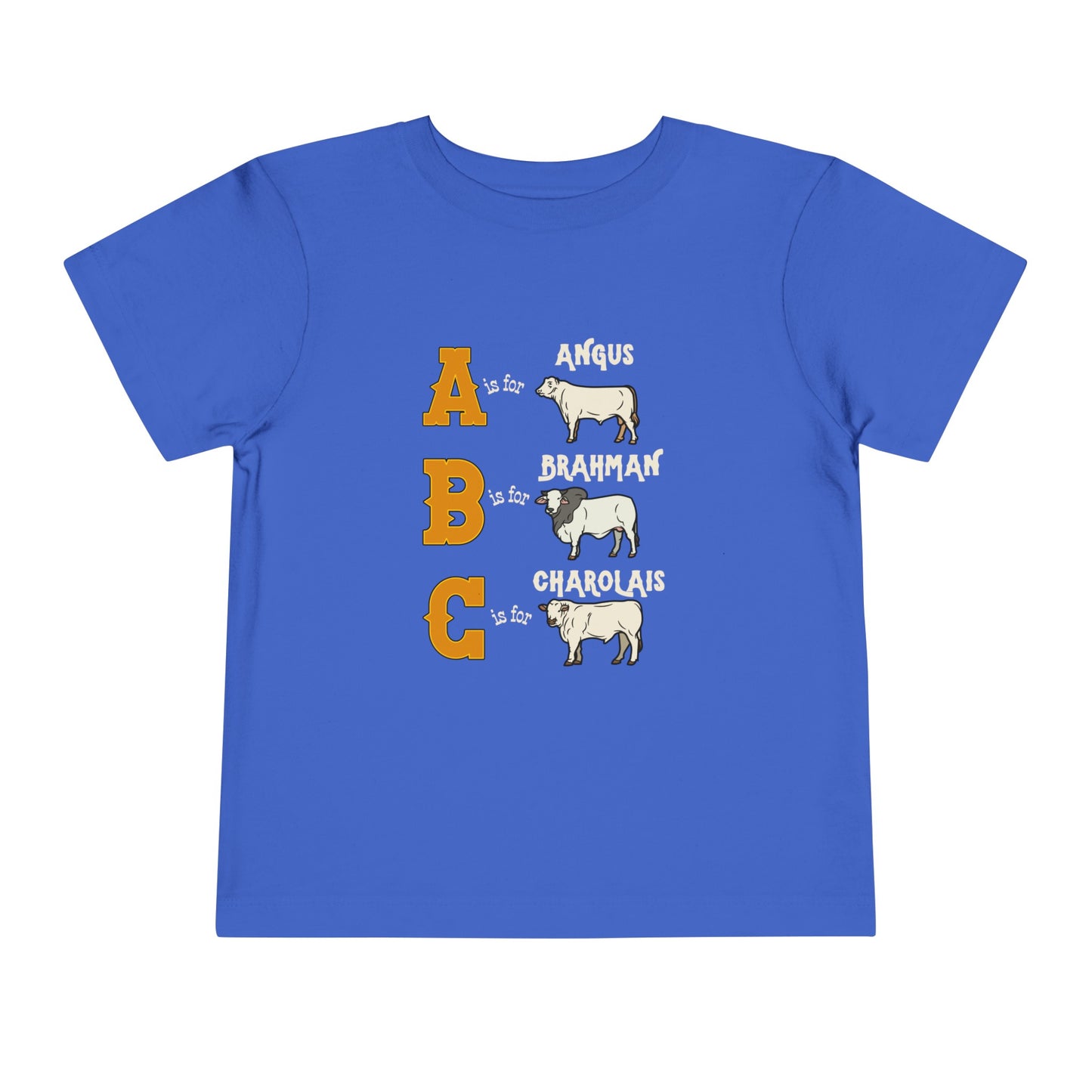 Comfy southern toddler tee stating 'A is for Angus. B is for Brahman. C is for Charolais.' in color true royal