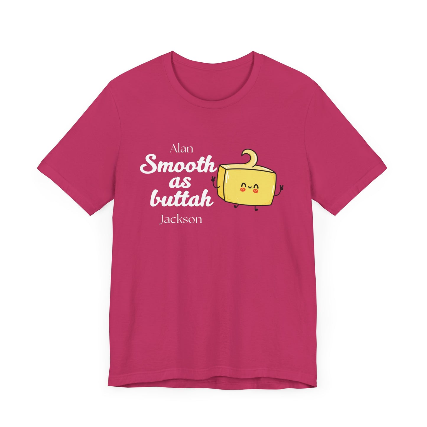 Smooth as Buttah | Attorney Melanie Little | Karen Read T-Shirt | Gift Idea |  Unisex - Men and Women Tee | Funny T-Shirt