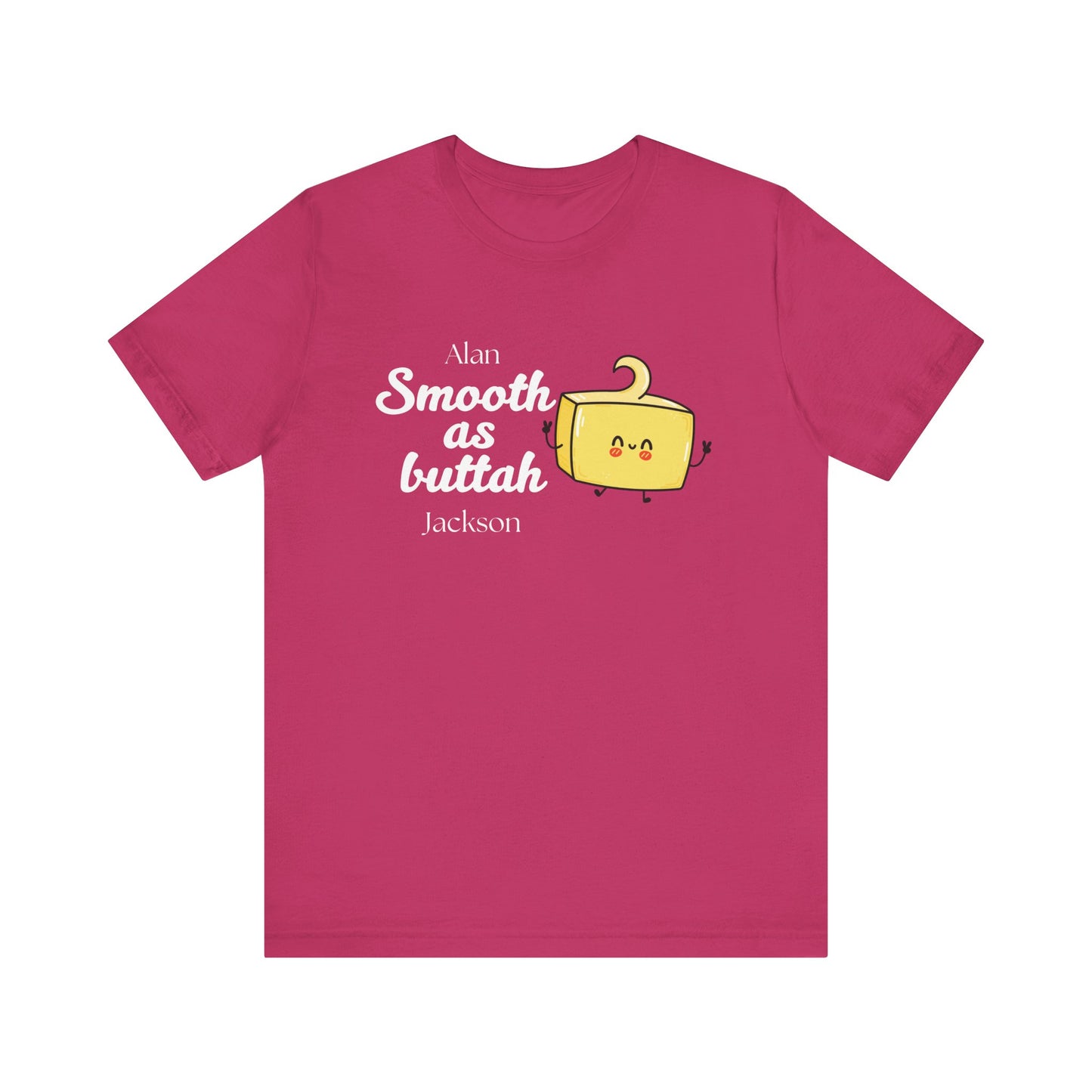 Smooth as Buttah | Attorney Melanie Little | Karen Read T-Shirt | Gift Idea |  Unisex - Men and Women Tee | Funny T-Shirt