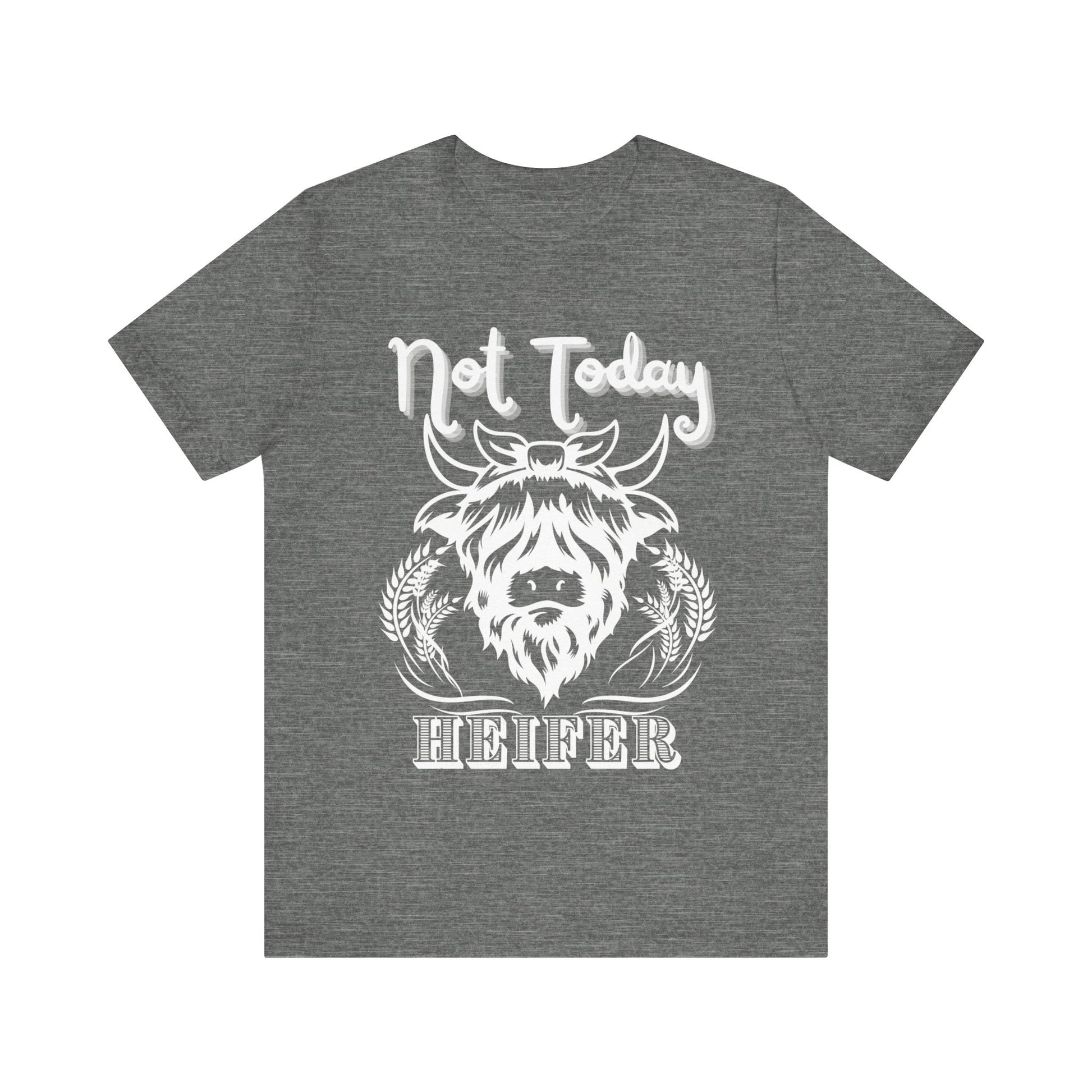 Southern women tee stating 'Not Today Heifer' in color deep heather