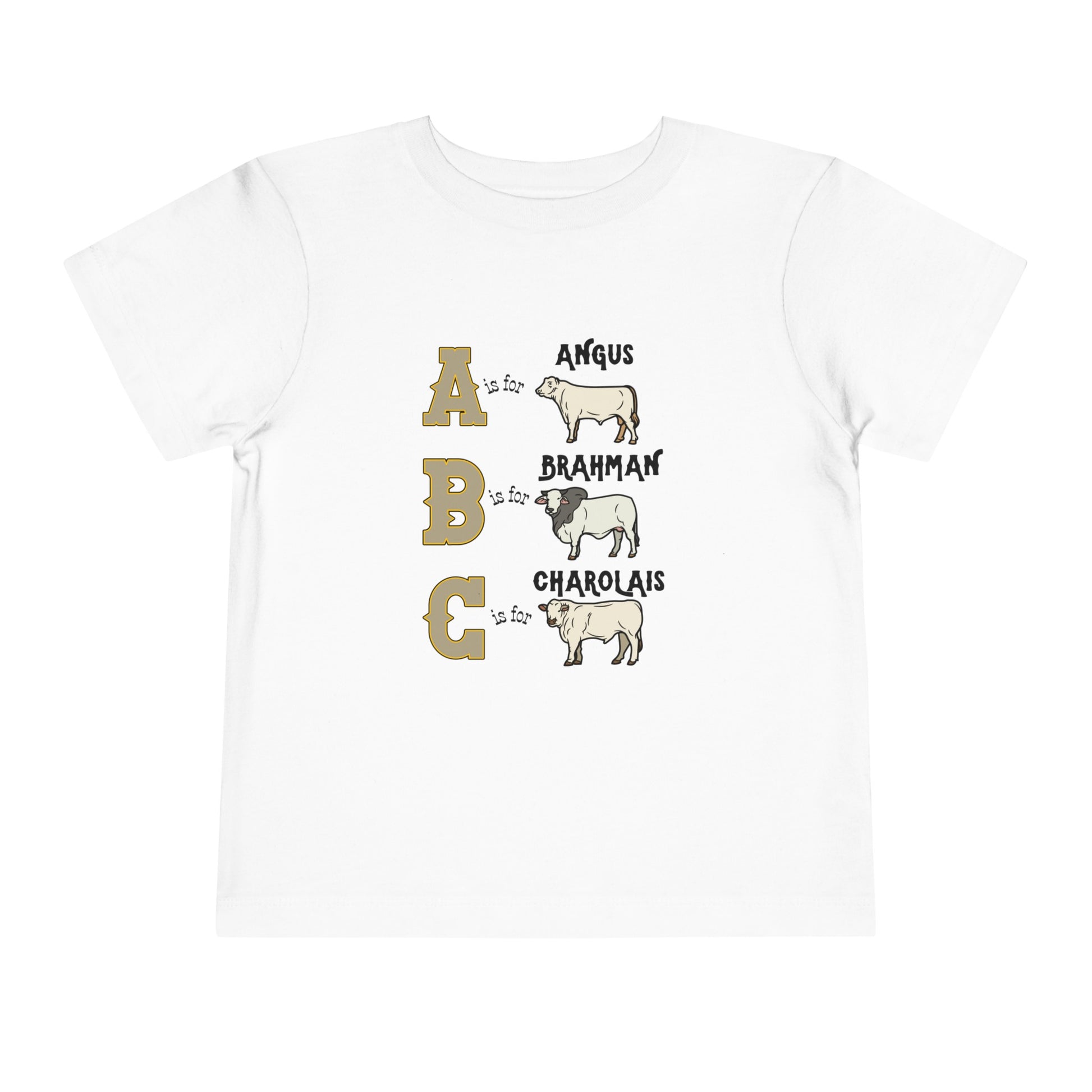 Comfy southern toddler tee stating 'A is for Angus. B is for Brahman. C is for Charolais.' in color white
