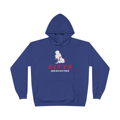 Sit Ya Ass on My Face | Hoodie | Gift Idea | Men Humor | Adult | Unisex EcoSmart® Pullover Hoodie Sweatshirt