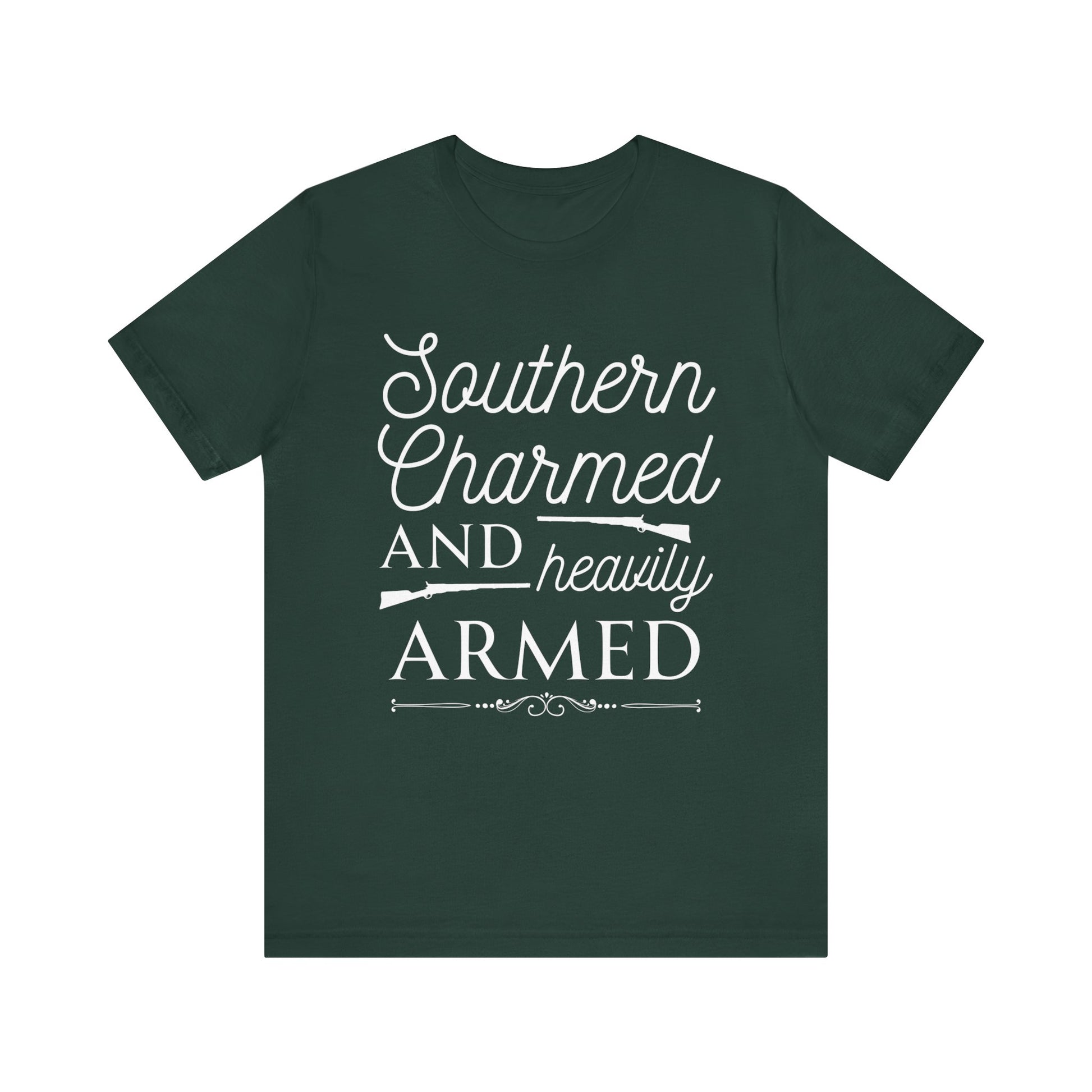 Adult unisex t-shirt stating 'Southern Charmed and Heavily Armed' in color forest