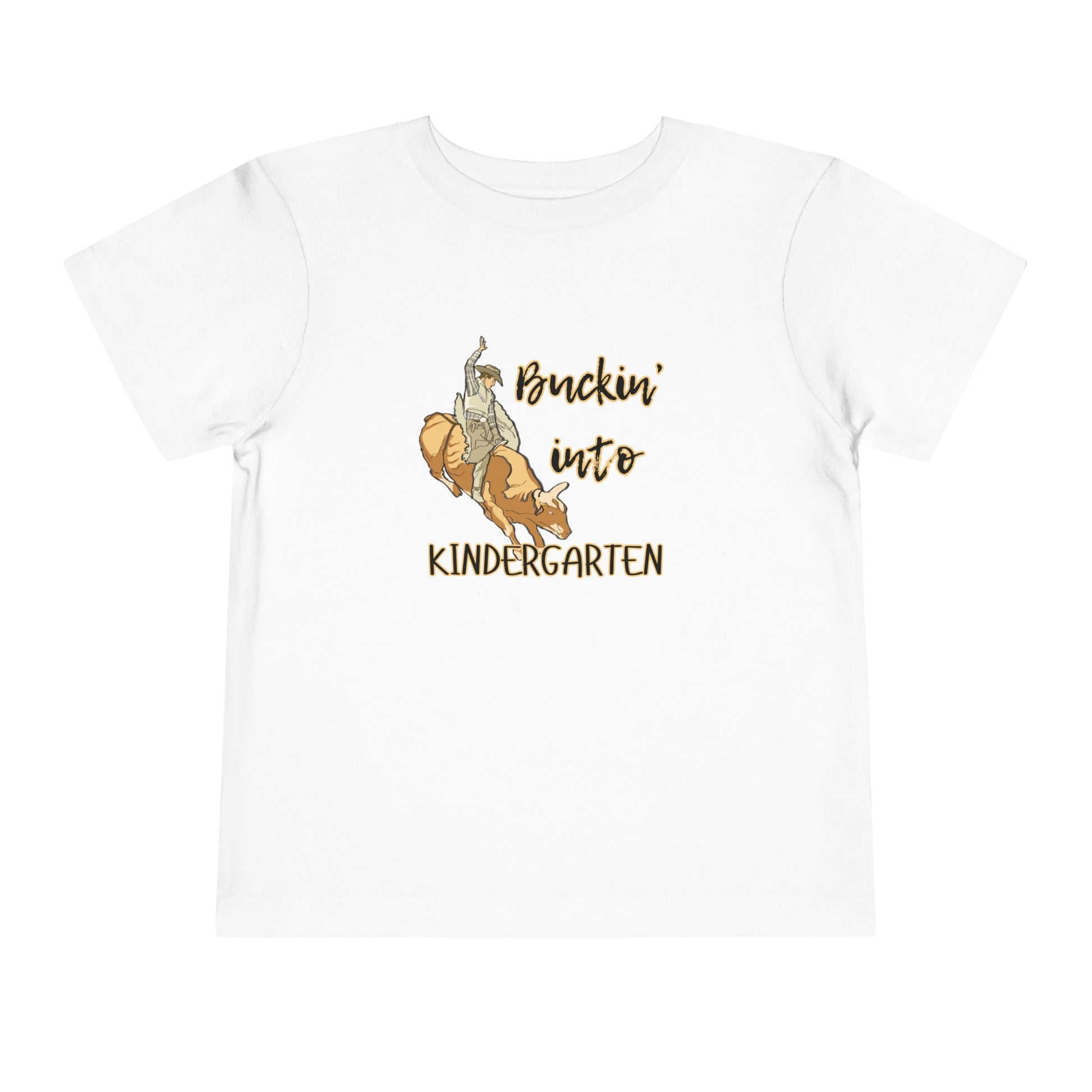 Comfortable toddler tee stating 'Buckin' into Kindergarten' in color white
