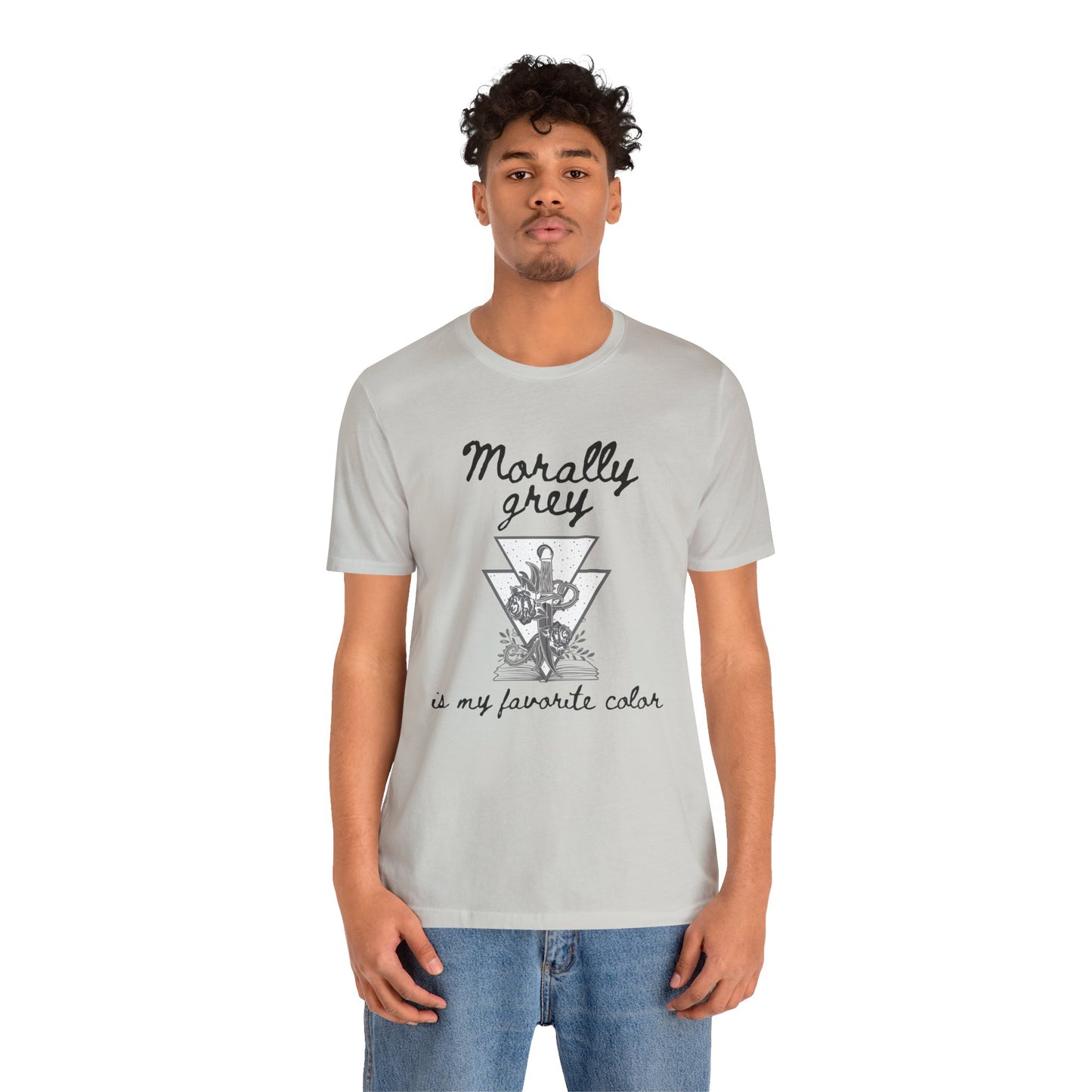 Morally Grey Is My Favorite Color | Cool Graphic | Gift Idea | Adult Humor | Book Lover | Unisex - Womens Tee | Funny T-Shirt