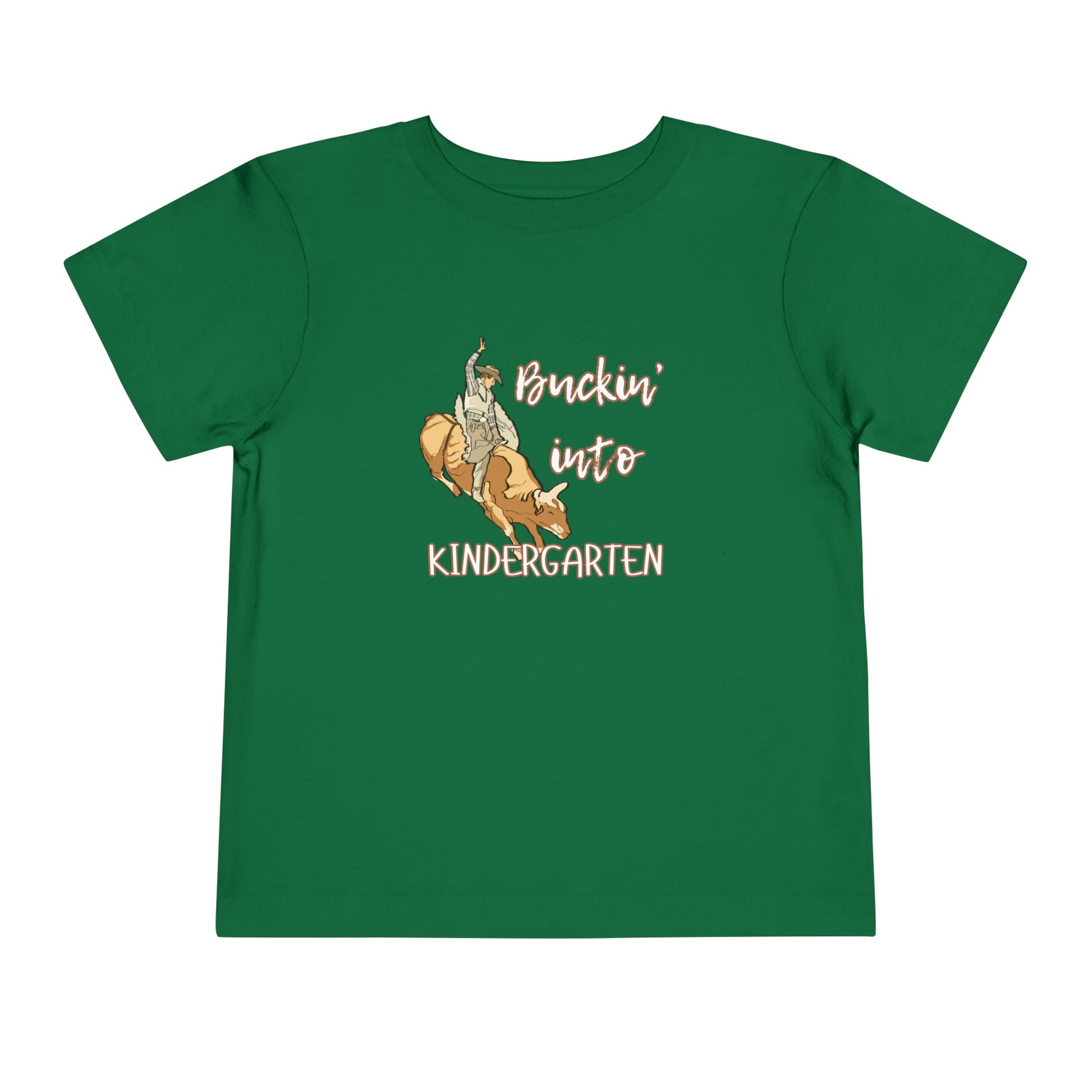 Comfortable toddler tee stating 'Buckin' into Kindergarten' in color kelly