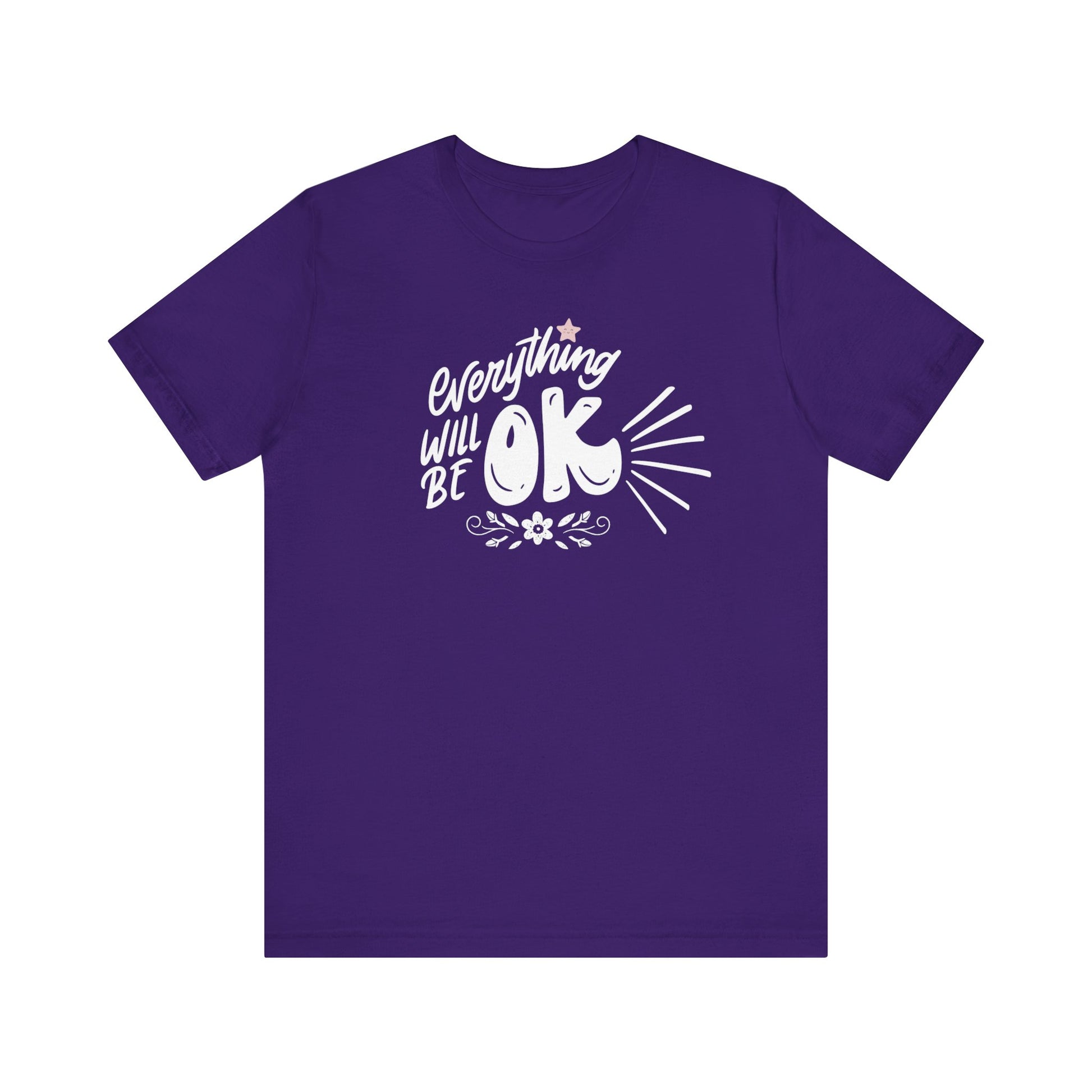  a soft comfortable t-shirt stating 'Everything will be OK' in color purple