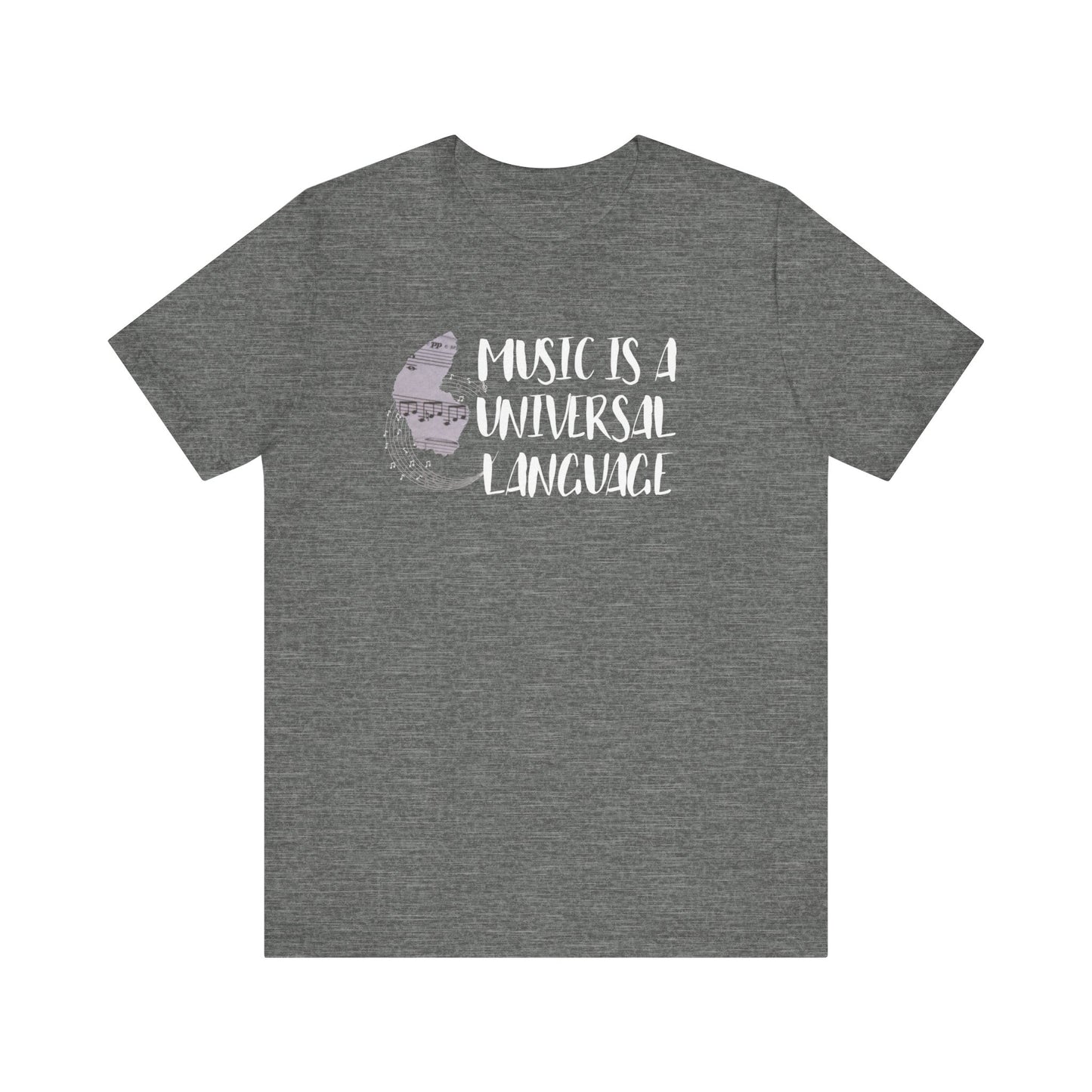 Unisex graphic good vibes tee stating 'Music is a universal language' in color deep heather