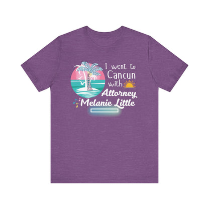 Cancun Attorney Melanie Little | Karen Read T-Shirt | Gift Idea |  Unisex - Men and Women Tee | Funny T-Shirt
