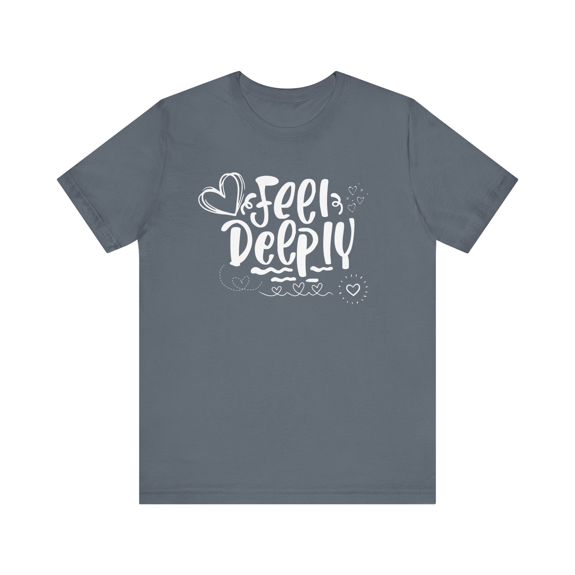 Graphic good vibes tee stating 'Feel Deeply' in color steel blue