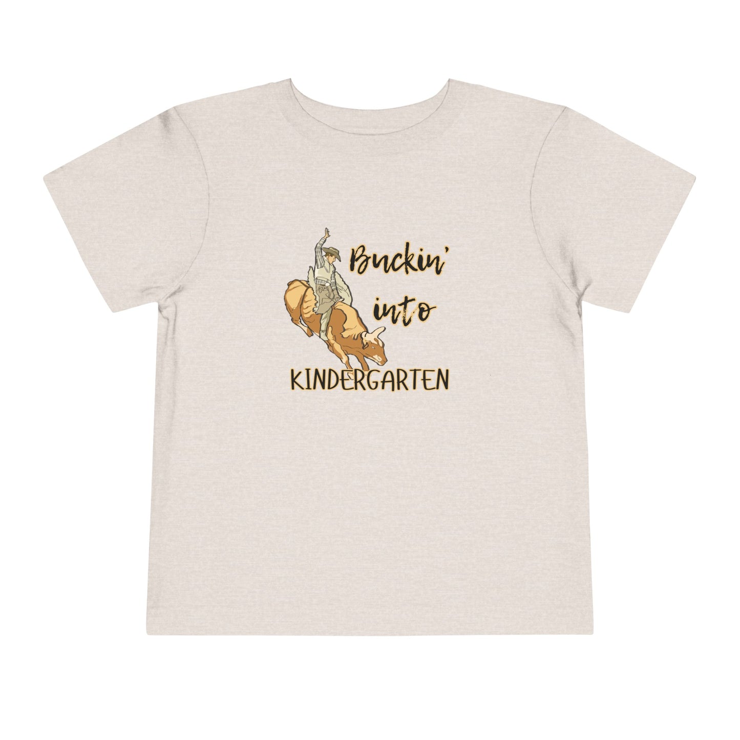 Comfortable toddler tee stating 'Buckin' into Kindergarten' in color heather dust