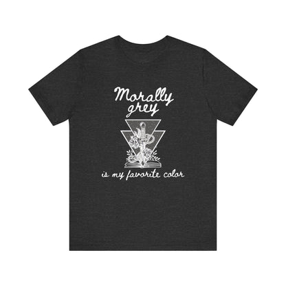 Comfortable graphic tee stating Morally grey is my favorite color in color dark grey heather