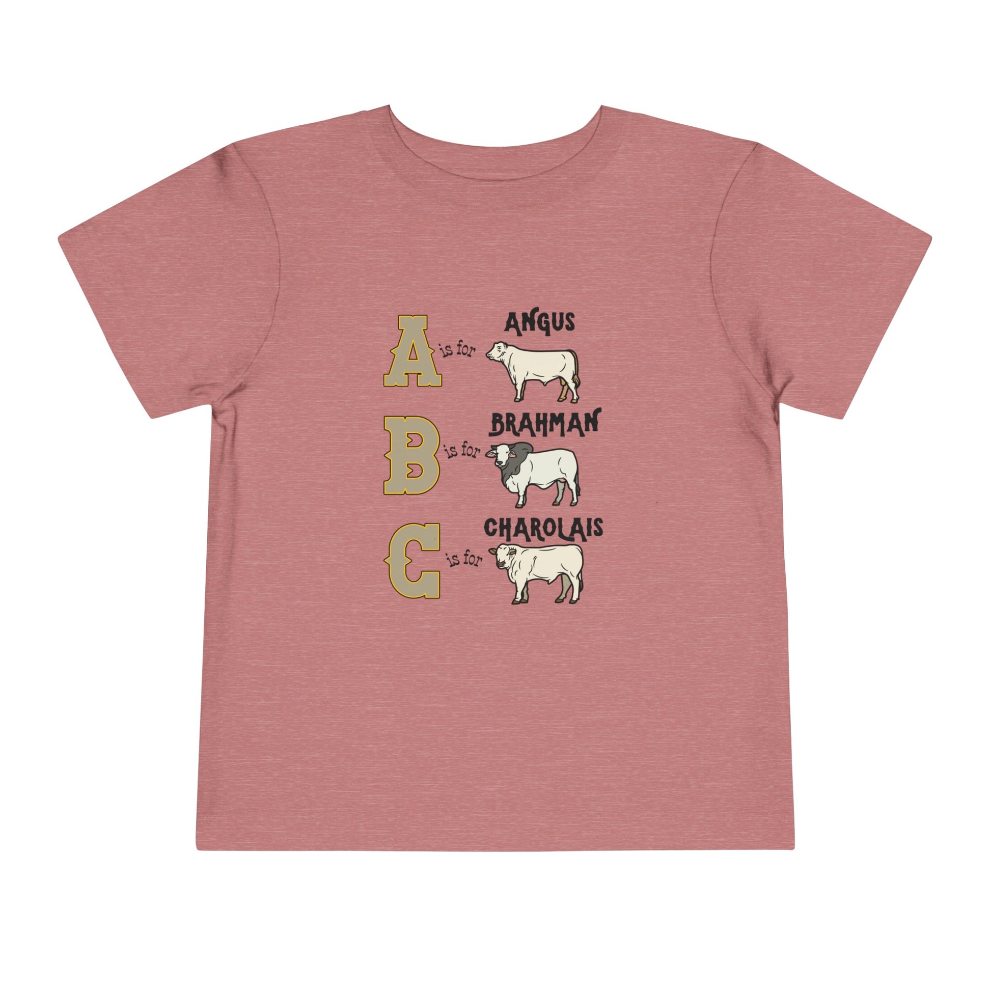 Comfy southern toddler tee stating 'A is for Angus. B is for Brahman. C is for Charolais.' in color heather mauve