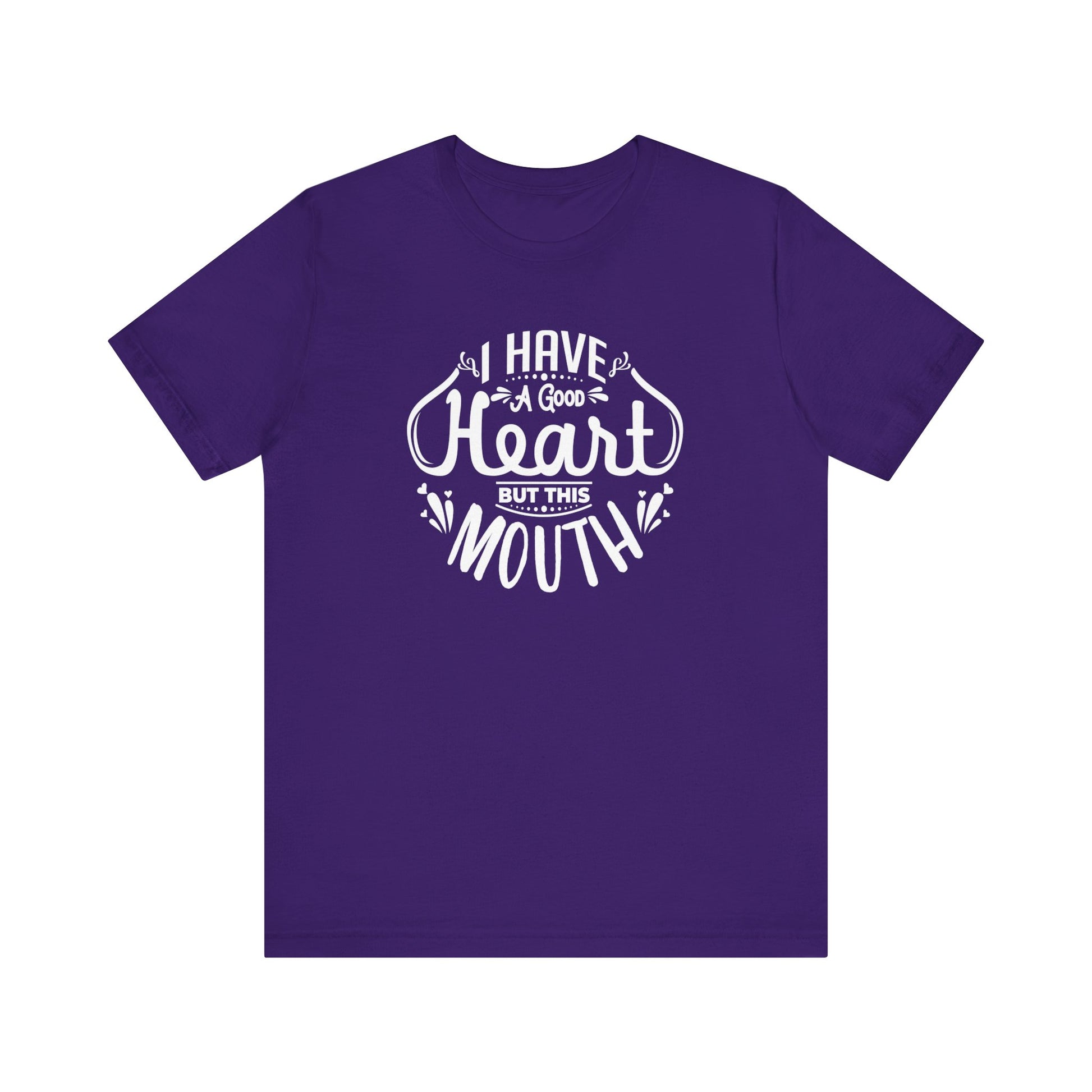 Graphic tee stating 'I have a good heart, but this mouth' in color purple