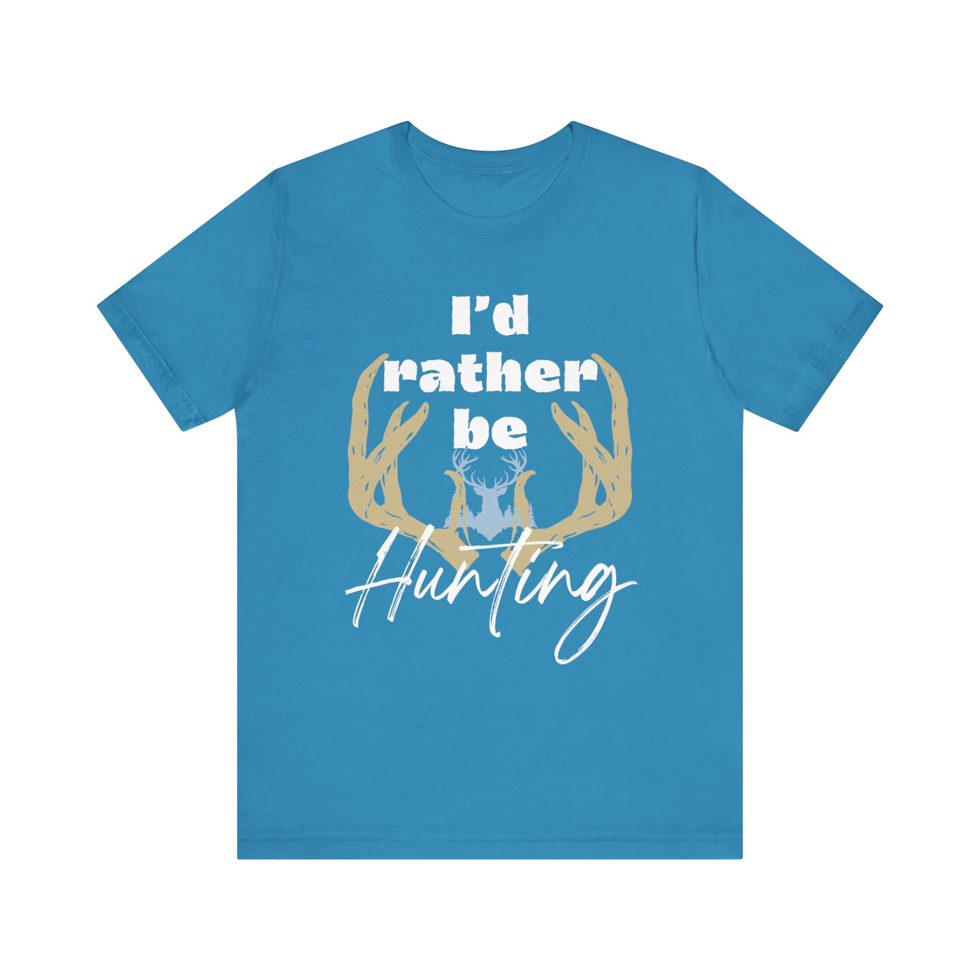 Southern Charm tee shirt stating 'I'd Rather Be Hunting' in color aqua