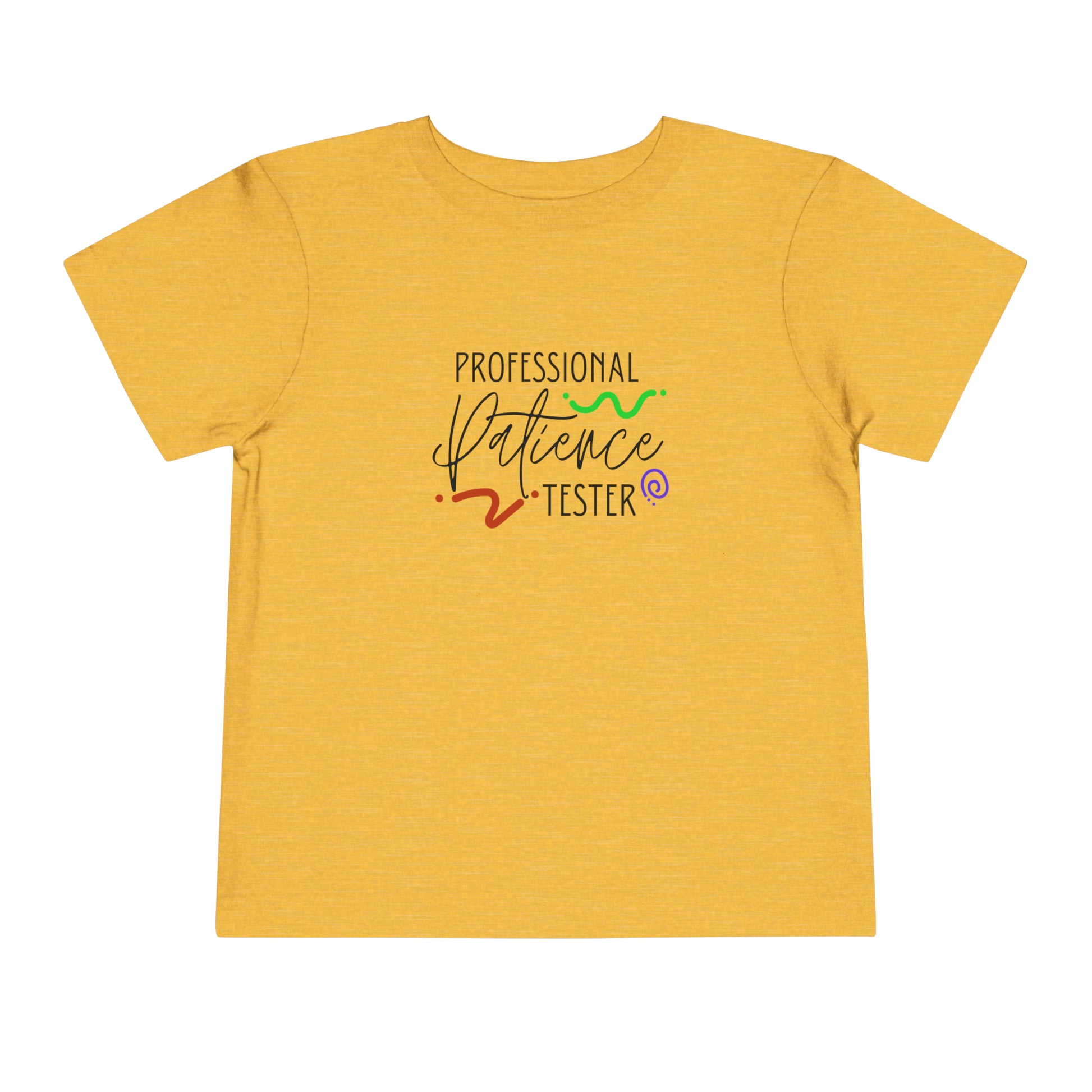 Comfortable funny graphic toddler tee stating 'Professional Patience Tester' in color  golden yellow heather