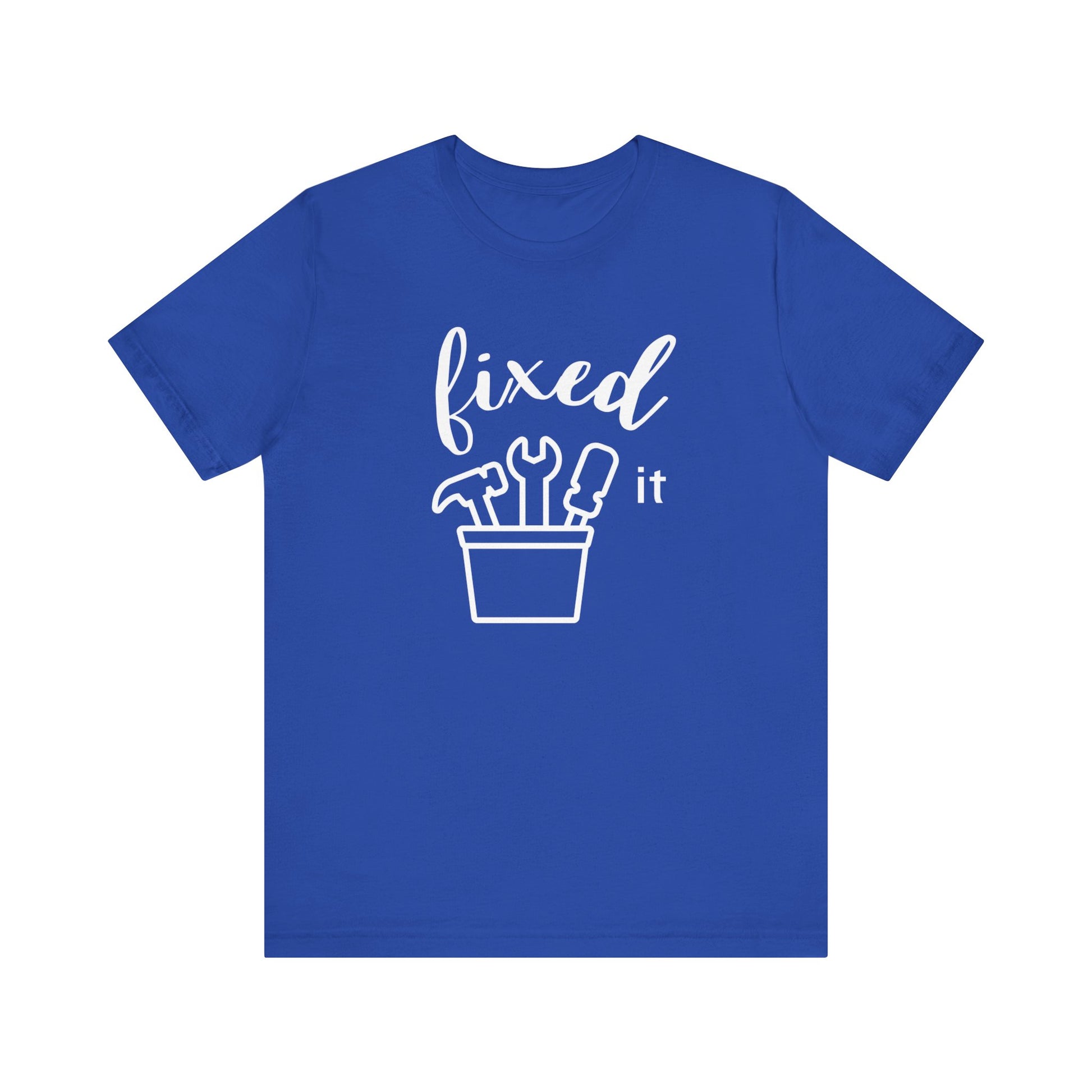 Adult graphic tee stating 'Fixed It' in color true royal