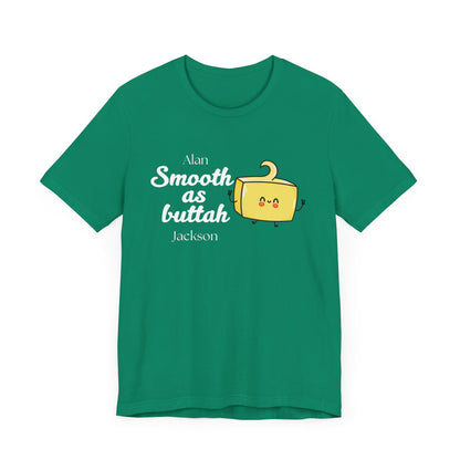 Smooth as Buttah | Attorney Melanie Little | Karen Read T-Shirt | Gift Idea |  Unisex - Men and Women Tee | Funny T-Shirt