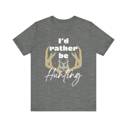 Southern Charm tee shirt stating 'I'd Rather Be Hunting' in color deep heather