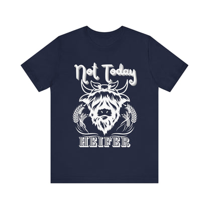 Southern women tee stating 'Not Today Heifer' in color navy