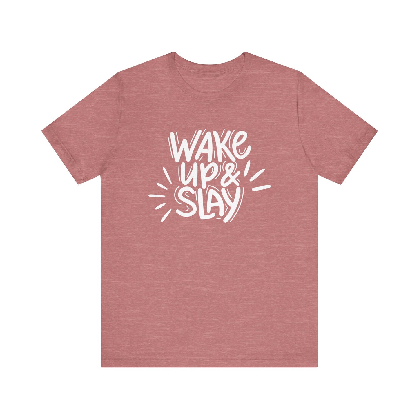 Women's good vibes graphic tee stating 'Wake up and slay' in color heather mauve