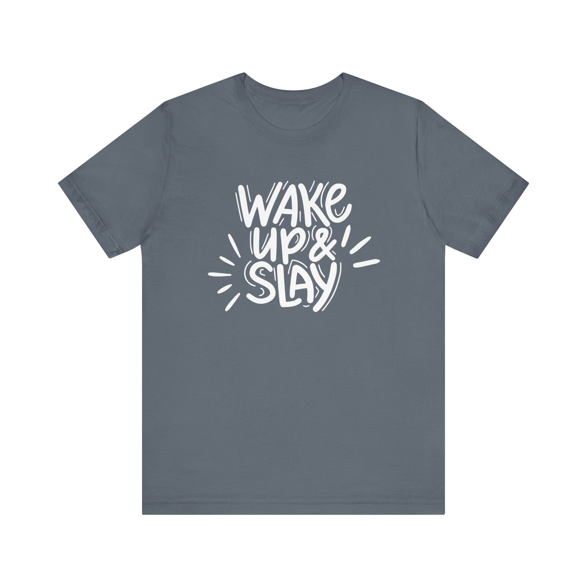 Women's good vibes graphic tee stating 'Wake up and slay' in color steel blue