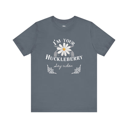 comfortable graphic t-shirt stating I'm Your Huckleberry - Say When in color  asphalt
