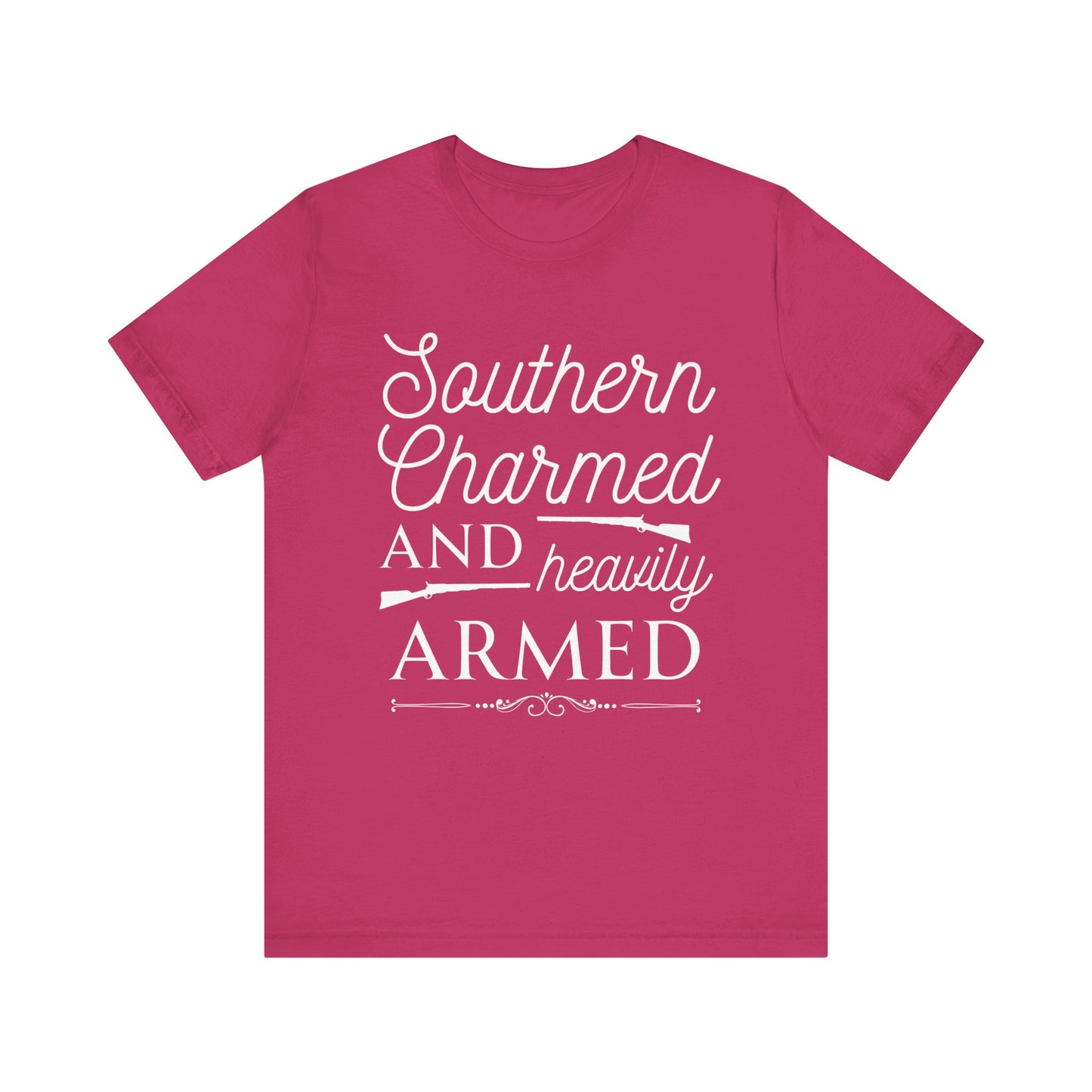 Adult unisex t-shirt stating 'Southern Charmed and Heavily Armed' in color berry